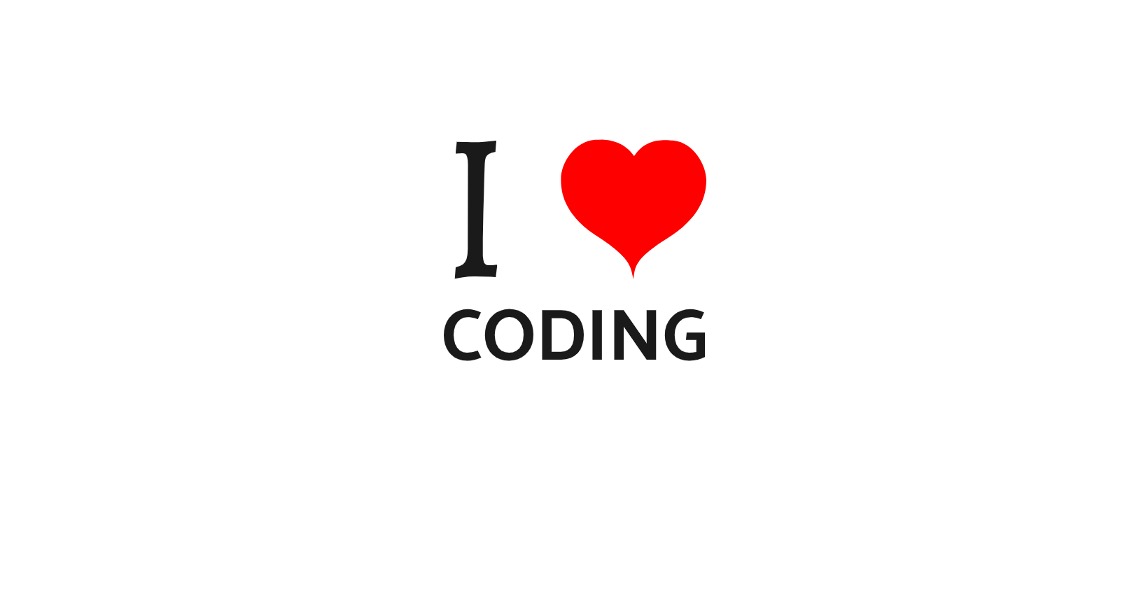 A Picture shows “I love coding”, the word love is a heart shape.