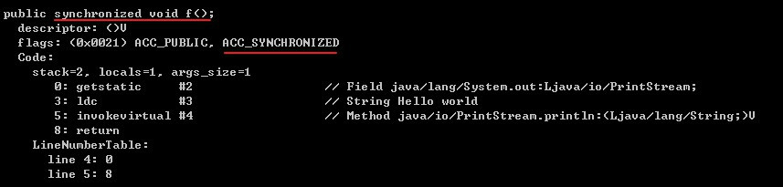 同步方法，反编译后得到ACC_SYNCHRONIZED标志
