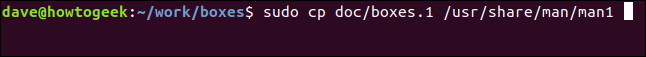 "sudo cp doc/boxes.1 /usr/share/man/man1" in a terminal window.