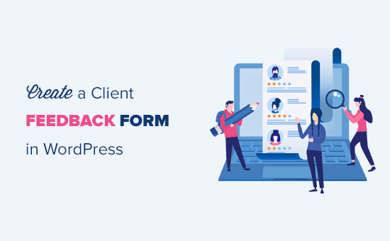 Creating a client feedback form in WordPress