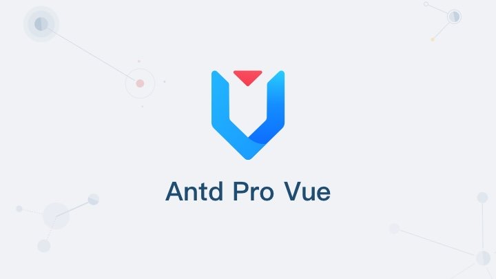 Antd Pro Vue - 基于阿里 Ant Design 的免费开源中后台前端/设计解决方案