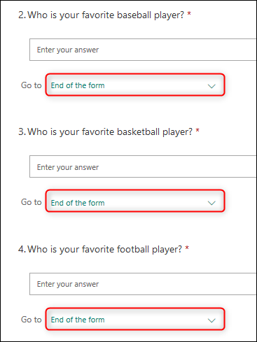 The 3 text questions, each with "End of the form" selected in the branching dropdown.