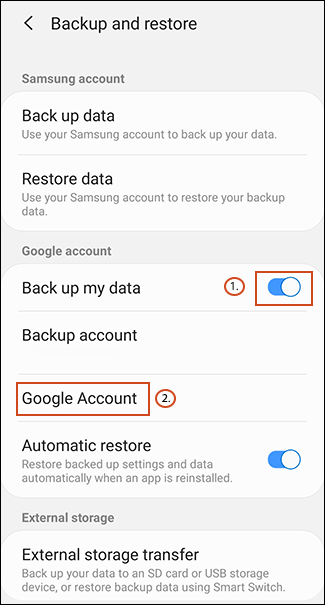 Toggle Back up my data, then tap Google Account