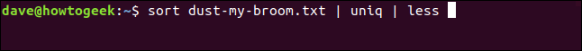 The "sort dust-my-broom.txt | uniq | less" command in a terminal window.