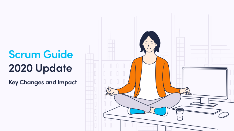 ➤ Scrum Guide 2020 Update: Key Changes And Their Impact On Development  Teams 👍