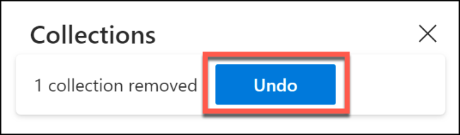 click undo to reverse the deletion of a microsoft edge