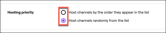 Select your Twitch auto host priority settings under the "Hosting Priority" section.