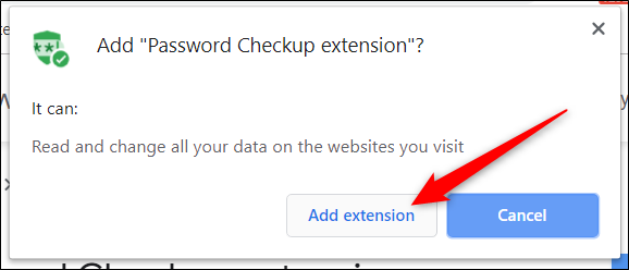 Read the permissions, and then click "Add extension."