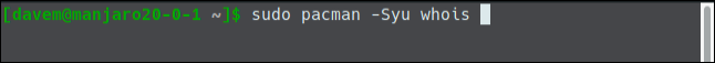 sudo pacman -Syu whois in a terminal window.