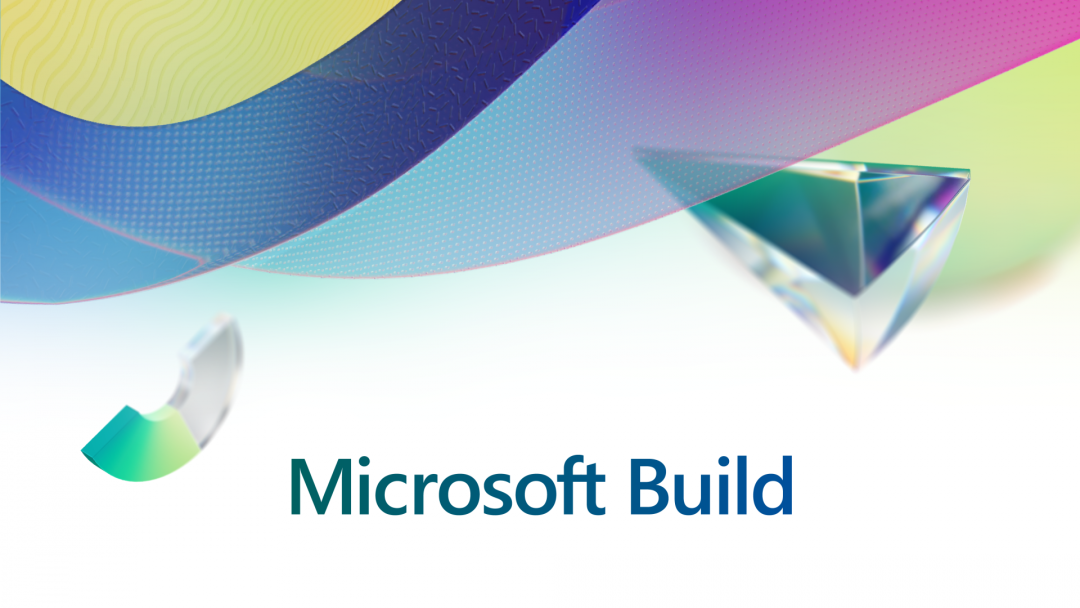 微软 Build 2023：人工智能重新定义软件开发与工作的未来