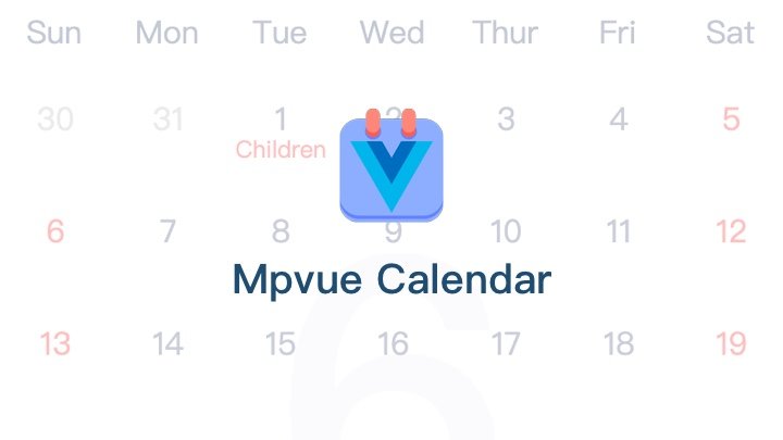 Mpvue Calendar - 一款基于 Vue 3的开源日历组件，功能丰富，支持多种模式和手势滑动