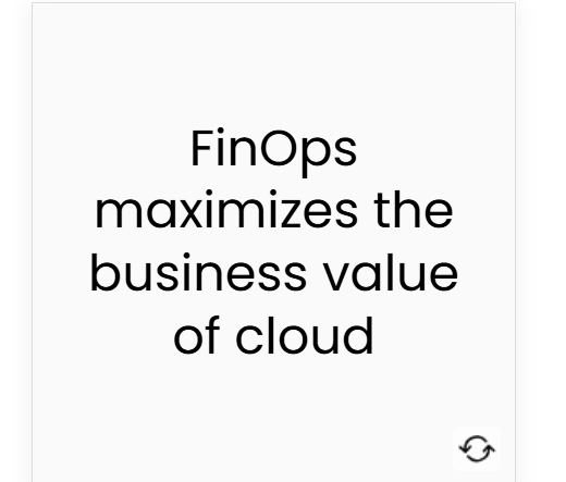 FinOps：“最大化”云的商业价值