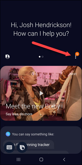 Bixby app with arrow pointing to three vertical dots.