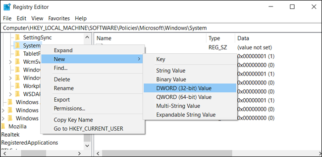 Create a new DWORD (32-bit) value in the System key.