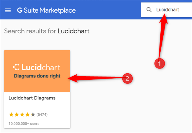 Type"LucidChart" in the search bar, hit Enter, and then click the LucidChart icon.