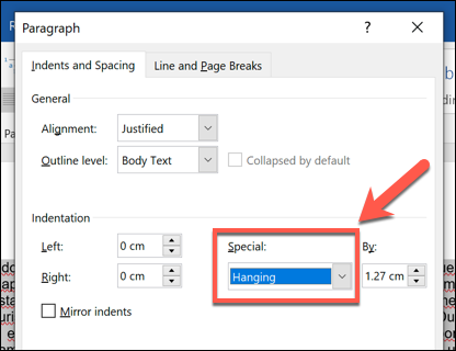 Select "Hanging" from the "Special" drop-down menu in the "Paragraph" options window.