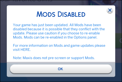 The Sims 4 "Mods Disabled" message.