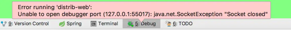 解决：Unable to open debugger port (127.0.0.1:55017): java.net.SocketException “Socket closed“