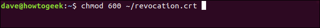 chmod 600 ~/revocation.crt  in a terminal window