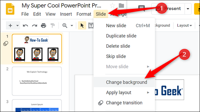 Click Slides > Change background.