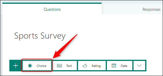 The question types, with the Choice option highlighted.