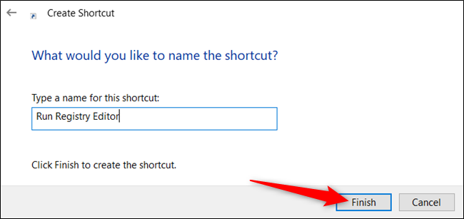 Give the shortcut a name and click "Finish."