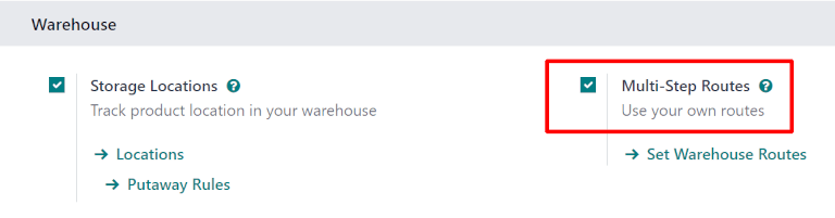 Activate multi-step routes and storage locations in inventory settings.