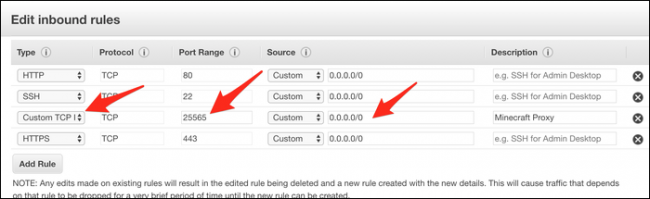 Add a new Custom TCP rule and set the port range to 25565. The source should be set to 0.0.0.0/0 (or "Anywhere"). 