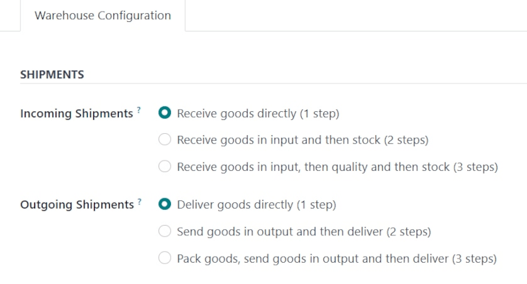 Incoming and outgoing shipments set to one-step on warehouse form.