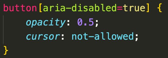 A code snippet showing a CSS rule that can be used to style a disabled button