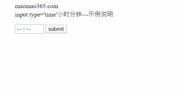 input 输入时间html,HTML “input time小时分钟”输入控件简介说明