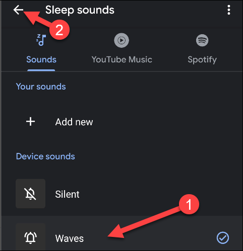 Tap the Back arrow after you choose a "Sleep Sound."