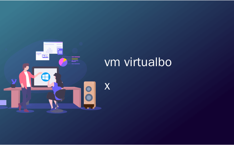 vm virtualbox
