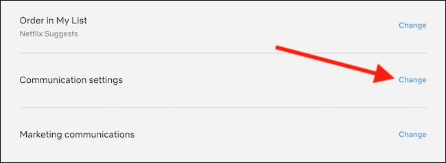 Click the "Change" button next to "Communication Settings"