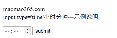 input 输入时间html,HTML “input time小时分钟”输入控件简介说明-CSDN博客