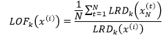 LOF（Local Outlier Factor）：局部异常因子