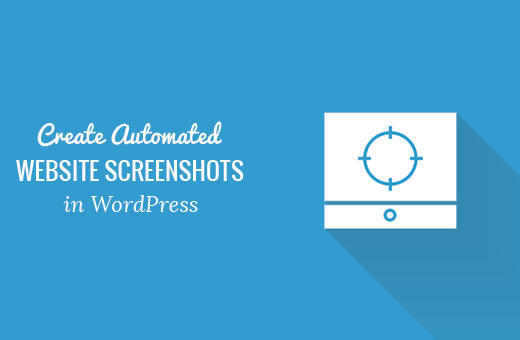 Creating automated website screenshots in WordPress