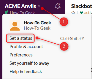 Click the arrow to open the main menu, and then click "Set a Status."