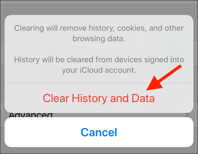 Tap "Clear History and Data."