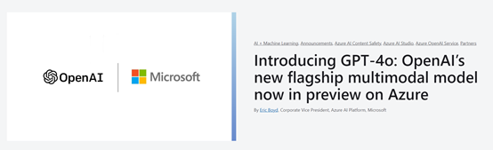 <span style='color:red;'>微</span><span style='color:red;'>软</span><span style='color:red;'>宣布</span>GPT-4o模型，可在 Azure <span style='color:red;'>OpenAI</span>上使用