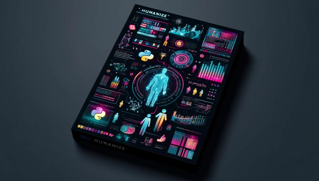 揭秘python 神器humanize:一行代码,数据"说人话"-csdn博客