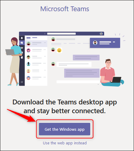 The "Get the Windows app" button in Teams online.