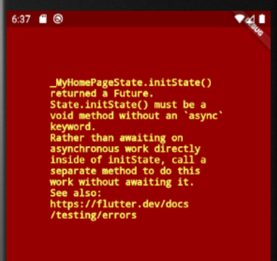 State.initState() must be a void method without an `async` keyword错误解析