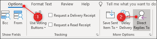 Click Options, then Direct Replies To