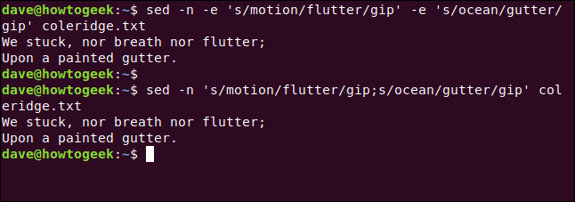 The "sed -n -e 's/motion/flutter/gip' -e 's/ocean/gutter/gip' coleridge.txt" and "sed -n 's/motion/flutter/gip;s/ocean/gutter/gip' coleridge.txt" commands in a terminal window.