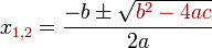 \pagecolor{White} x_{\color{Maroon}1,2}=\frac{-b\pm\sqrt{​{\color{Maroon}b^2-4ac}}}{2a}