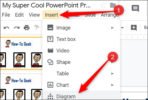 Click "Insert," and then select "Diagram."