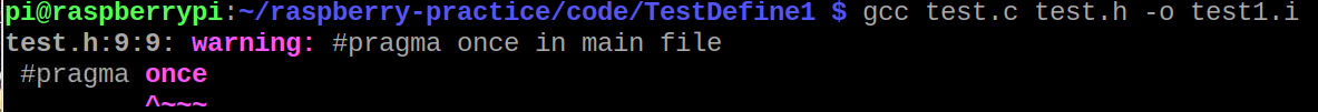 【树莓派开发】gcc编译器中出现warning: #pragma once in main file_linux