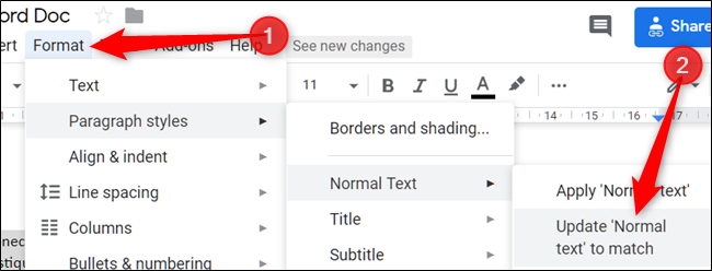 Click "Format," click "Paragraph Styles," select "Normal Text," and then click "Update 'Normal Text' to Match."