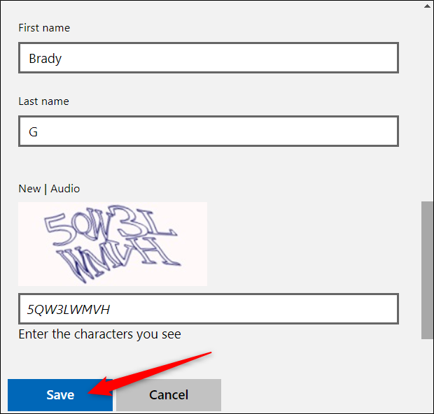 Enter your new name (first and last names), followed by the CAPTCHA challenge. Click "Save" when finished.